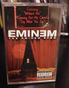 Eminem – The Eminem Show (2002, Cassette) - Discogs