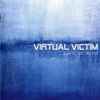 Virtual Victim - Lost In Mind