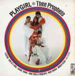 Playgirl / Thee Prophets