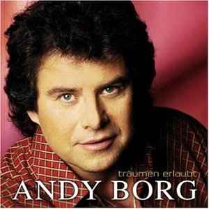 Andy Borg - Träumen Erlaubt album cover