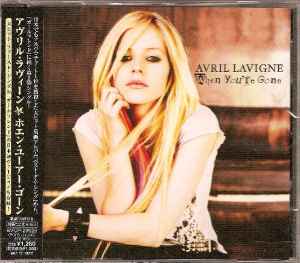 Avril Lavigne = アヴリル・ラヴィーン – When You're Gone = ホエン