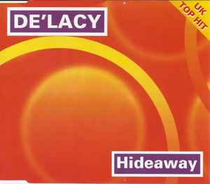 Hideaway - De'Lacy