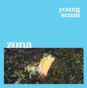 Zona - Young Scum