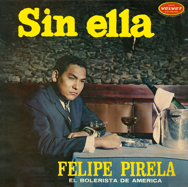 lataa albumi Felipe Pirela - Sin Ella