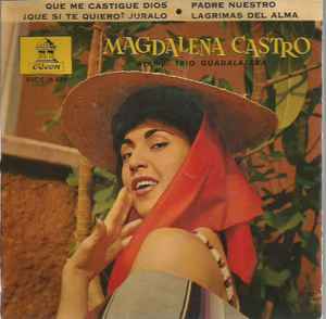 Magdalena Castro - Magdalena Castro Acomp. Trio Guadalajara  album cover