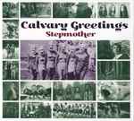 Cover of Calvary Greetings, 2014, CD