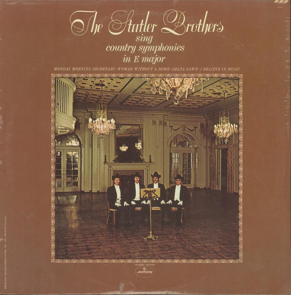 The Statler Brothers – Sing Country Symphonies In E Major (1972