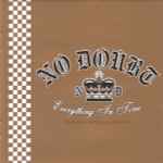 No Doubt Everything In Time B Sides Rarities Remixes 2004