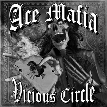 baixar álbum Ace Mafia - Vicious Circle