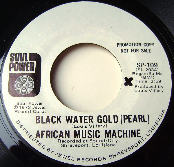 African Music Machine – Black Water Gold (Pearl) / Making Nassau