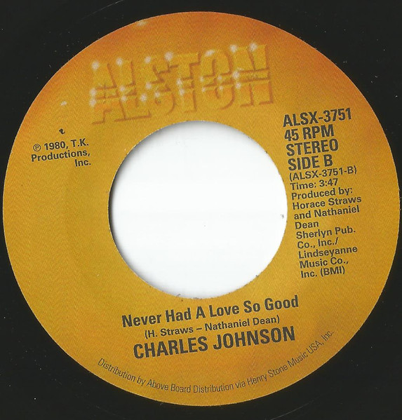 Charles Johnson – Baby I Cried, Cried, Cried / Never Had A Love So 