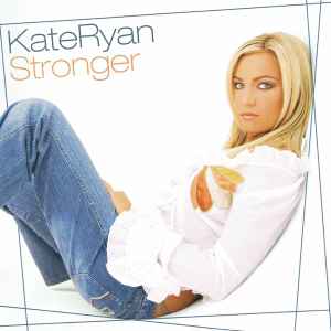 Kate Ryan - Stronger album cover