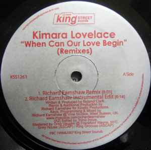 Kimara Lovelace – When Can Our Love Begin (Remixes) (2008, Vinyl