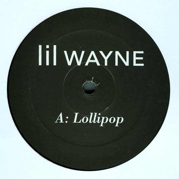 Lil Wayne – Lollipop / A Milli (2008, Vinyl) - Discogs