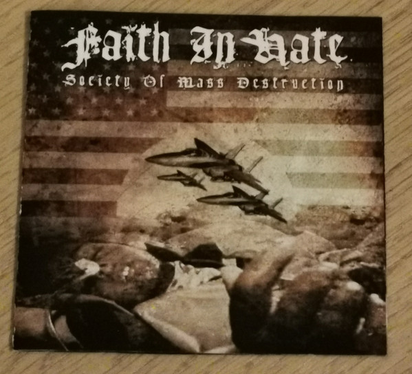 last ned album Faith In Hate - Society of mass destruction