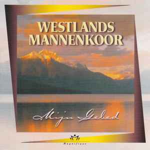 Westlands Mannenkoor - Mijn Gebed album cover