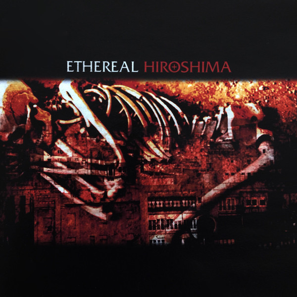 baixar álbum ETHEREAL - Hiroshima