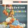 The Frank Barber Percussion Ensemble* - Percussion In Colour