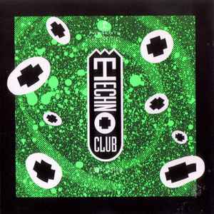 Various - The Official Techno Club Compilation