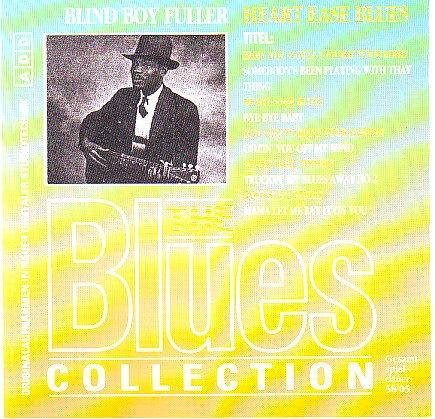 Blind Boy Fuller Heart Ease Blues 1996 CD Discogs