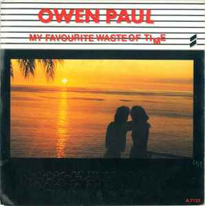 My Favourite Waste Of Time - Owen Paul