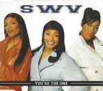 SWV – You're The One (1996, Vinyl) - Discogs