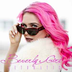 Beverly Girl – The Unstoppable Force (2020, Pink, Vinyl) - Discogs