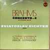 Brahms* - Sviatoslav Richter piano, Et L'Orchestre Symphonique De Chicago* , Sous La Direction De : Erich Leinsdorf - Concerto N° 2 En Si Bémol, Op. 83