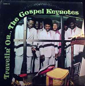 The Gospel Keynotes - Travelin' On album cover