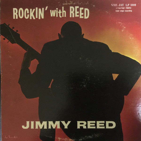 Jimmy Reed – Rockin' With Reed (1959, Vinyl) - Discogs