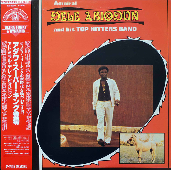 Admiral Dele Abiodun And His Top Hitters Band – Adawa King (Super 