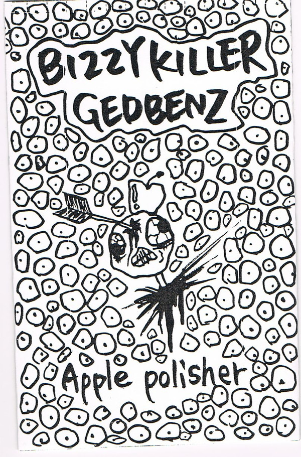 baixar álbum Bizzy Killer Gedbenz - Apple Polisher