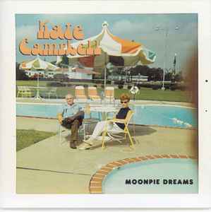 Kate Campbell - Moonpie Dreams