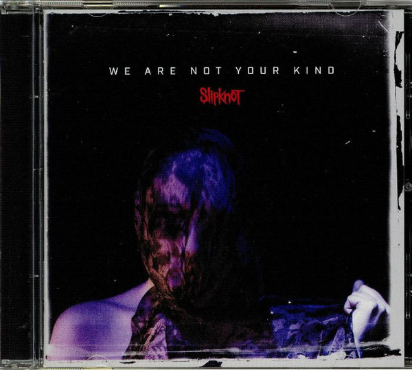 CD - SLIPKNOT - ( WE ARE NOT YOUR KIND )