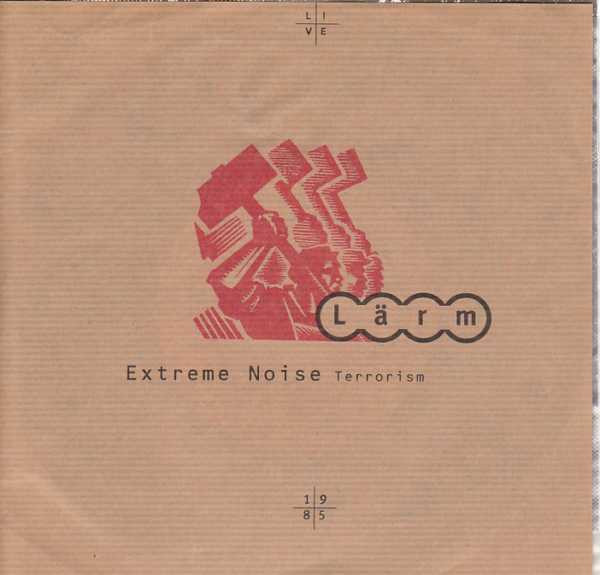 Lärm – Extreme Noise Terrorism (1995, Vinyl) - Discogs