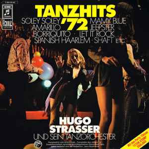 Hugo Strasser Und Sein Tanzorchester - Tanzhits '72