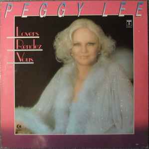 Peggy Lee - Lovers Rendez Vous album cover