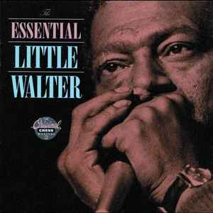 Little Walter - The Essential Little Walter album cover