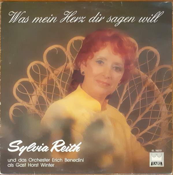 descargar álbum Sylvia Reith, Orchester Erich Benedini - Was Mein Herz Dir Sagen Will