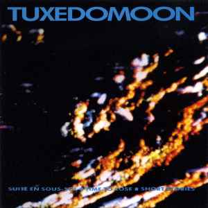 Tuxedomoon - Suite En Sous-Sol / Time To Lose / Short Stories