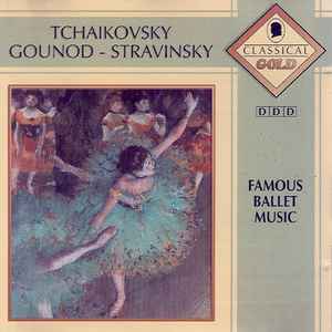 Pyotr Ilyich Tchaikovsky - Famous Ballet Music album cover