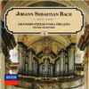 Johann Sebastian Bach, Peter Hurford - Grandes Piezas Para Órgano 