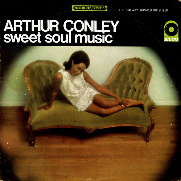 Arthur Conley – Sweet Soul Music (1967