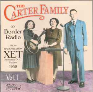 The Carter Family - On Border Radio, Vol. 1 album cover