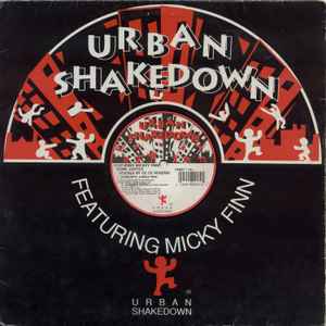 Urban Shakedown Featuring Micky Finn - Some Justice