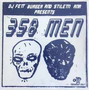 DJ Fett Burger - 358 Men album cover