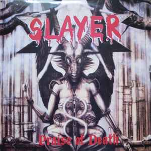 Praise Of Death - Slayer