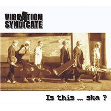 ladda ner album Vibration Syndicate - Is This Ska