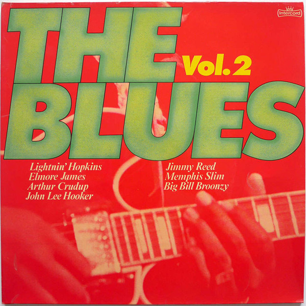 The Blues Vol. 2 (1977, Vinyl) - Discogs