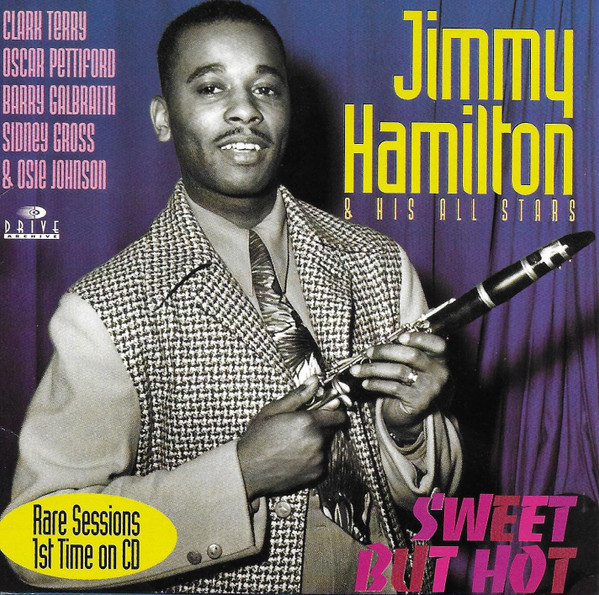 Jimmy Hamilton And His Orchestra – Jimmy Hamilton - Clarinet 
